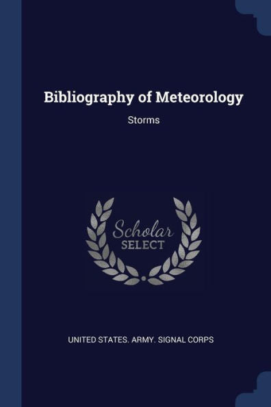 Bibliography Of Meteorology: Storms