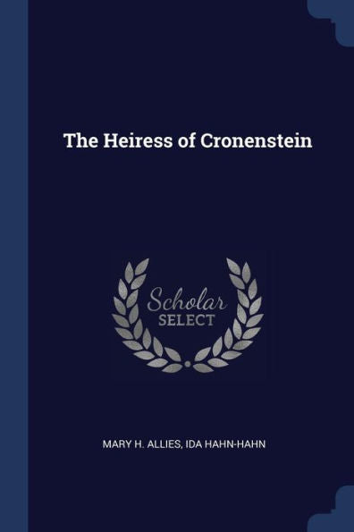 The Heiress Of Cronenstein