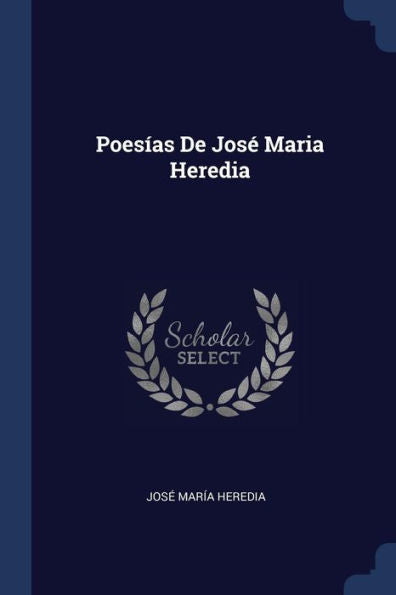 Poes?as De Jos? Maria Heredia