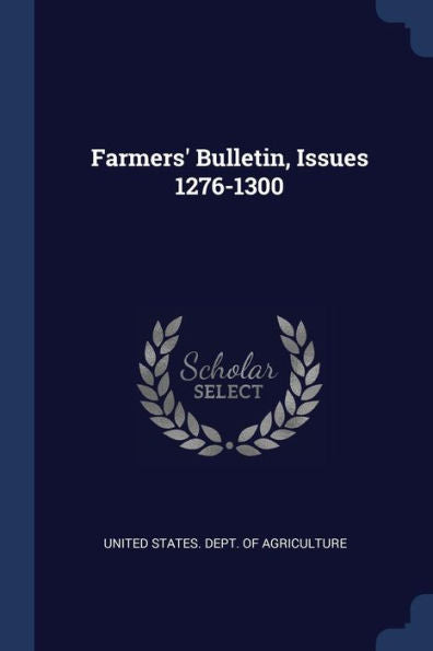 Farmers' Bulletin, Issues 1276-1300