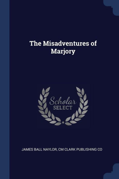The Misadventures Of Marjory