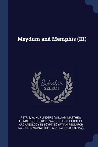 Meydum And Memphis (Iii)