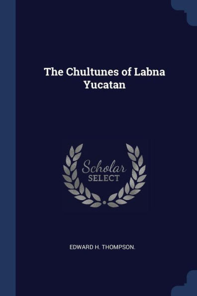 The Chultunes Of Labna Yucatan
