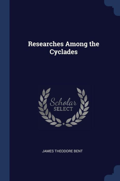 Researches Among The Cyclades
