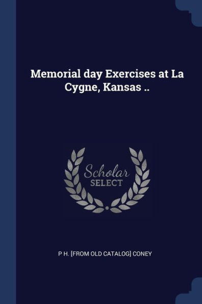 Memorial Day Exercises At La Cygne, Kansas ..