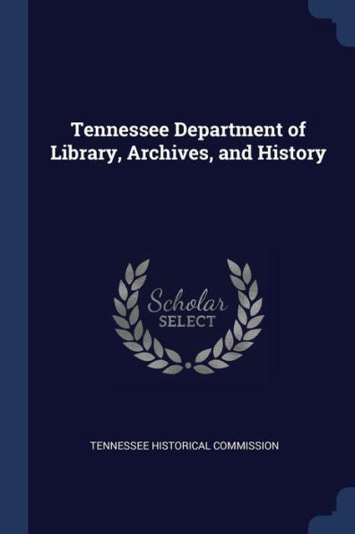 Tennessee Department Of Library, Archives, And History