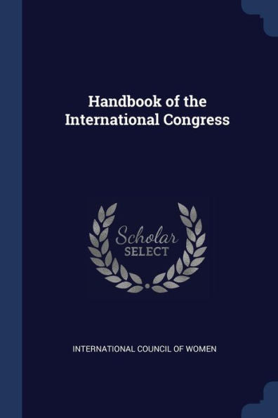 Handbook Of The International Congress