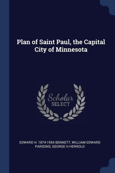 Plan Of Saint Paul, The Capital City Of Minnesota