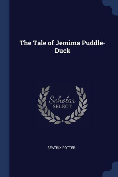 The Tale Of Jemima Puddle-Duck