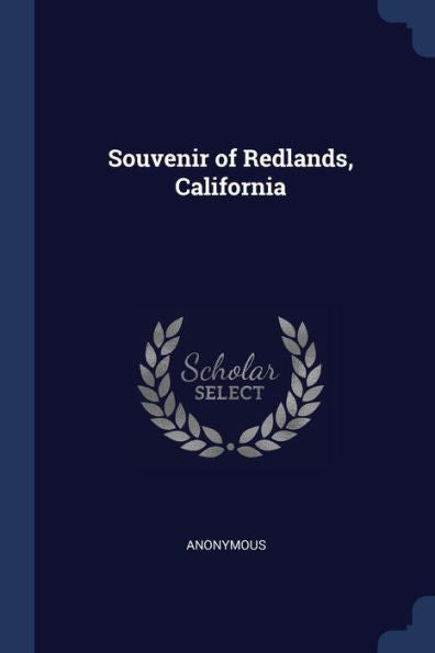 Souvenir Of Redlands, California
