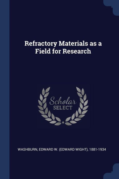 Refractory Materials As A Field For Research