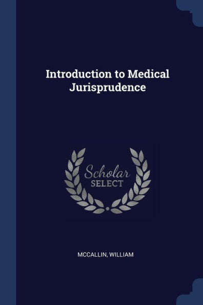 Introduction To Medical Jurisprudence