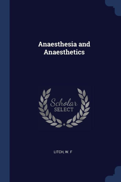 Anaesthesia And Anaesthetics