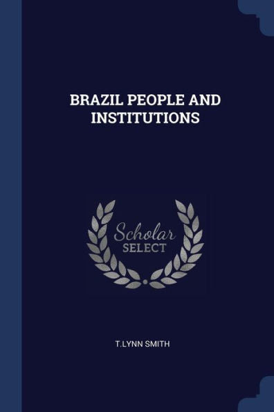 Brazil People And Institutions