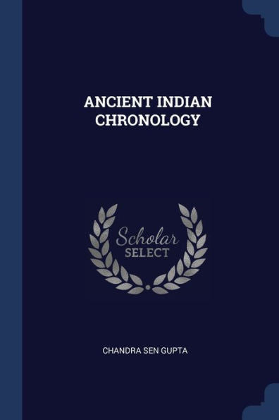 Ancient Indian Chronology