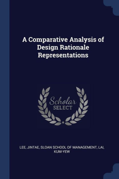 A Comparative Analysis Of Design Rationale Representations