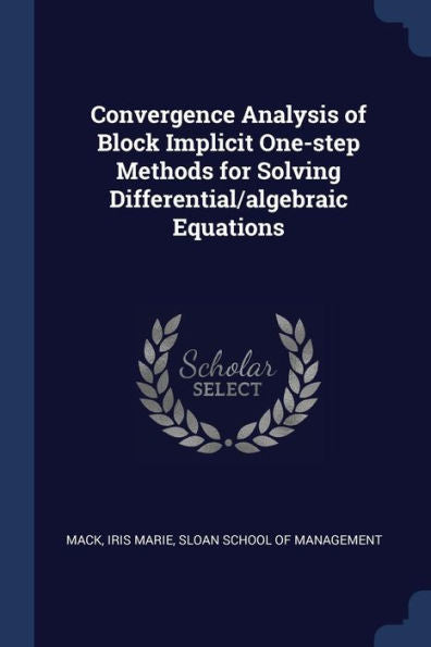 Convergence Analysis Of Block Implicit One-Step Methods For Solving Differential/Algebraic Equations