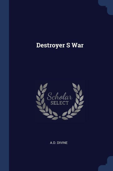 Destroyer S War