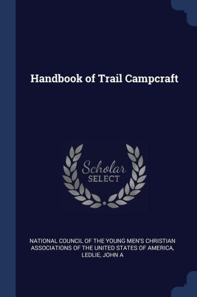 Handbook Of Trail Campcraft