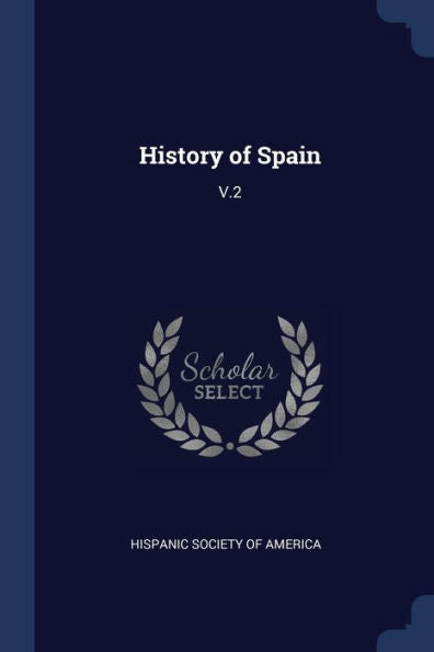 History Of Spain: V.2
