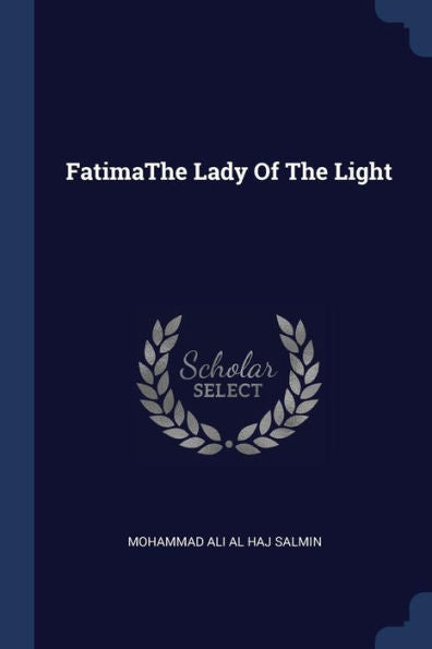 Fatimathe Lady Of The Light