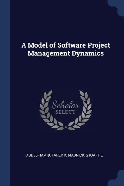A Model Of Software Project Management Dynamics