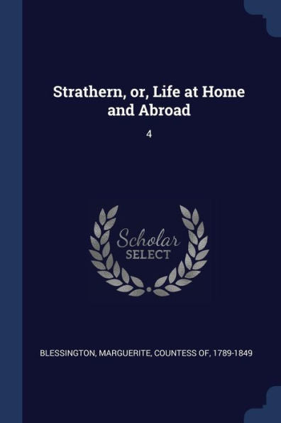 Strathern, Or, Life At Home And Abroad: 4