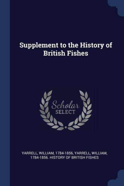 Supplement To The History Of British Fishes
