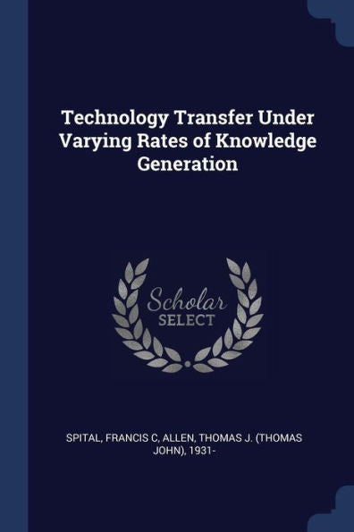 Technology Transfer Under Varying Rates Of Knowledge Generation