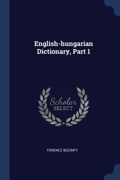 English-Hungarian Dictionary, Part 1