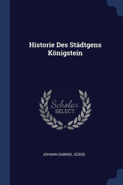 Historie Des St?dtgens K?nigstein