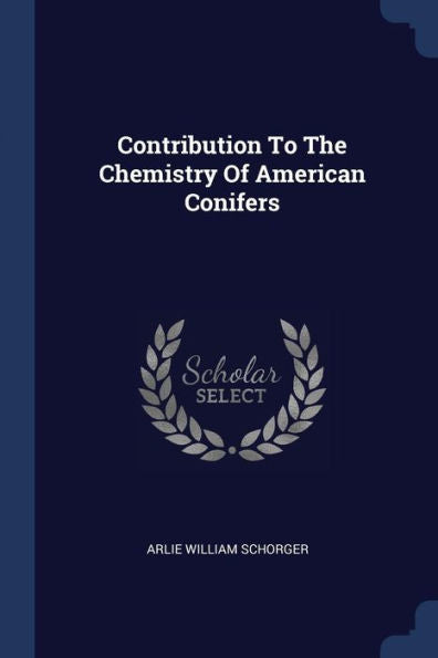 Contribution To The Chemistry Of American Conifers