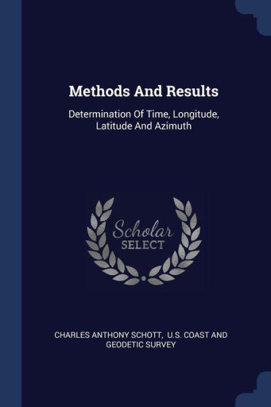 Methods And Results: Determination Of Time, Longitude, Latitude And Azimuth