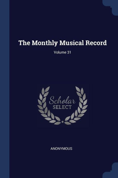 The Monthly Musical Record; Volume 31