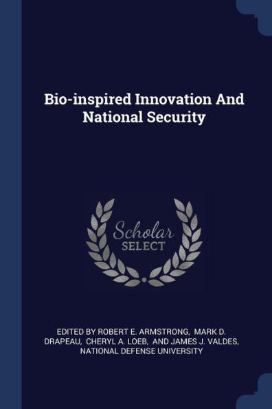 Bio-Inspired Innovation And National Security