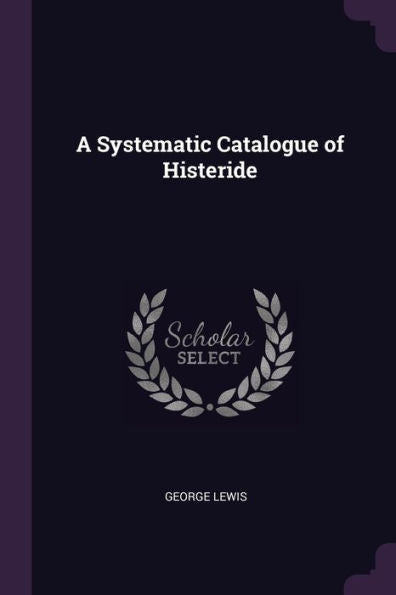 A Systematic Catalogue Of Histeride