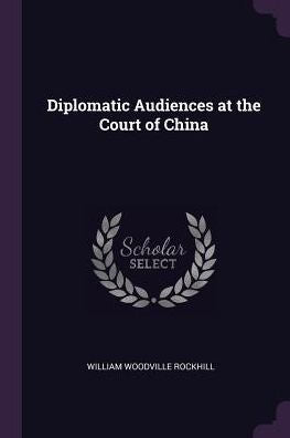Diplomatic Audiences At The Court Of China