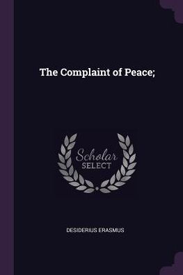 The Complaint Of Peace;