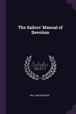 The Sailors' Manual Of Devotion