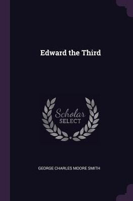 Edward The Third