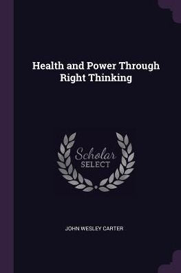 Health And Power Through Right Thinking