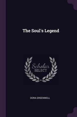 The Soul's Legend