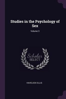 Studies In The Psychology Of Sex; Volume 3