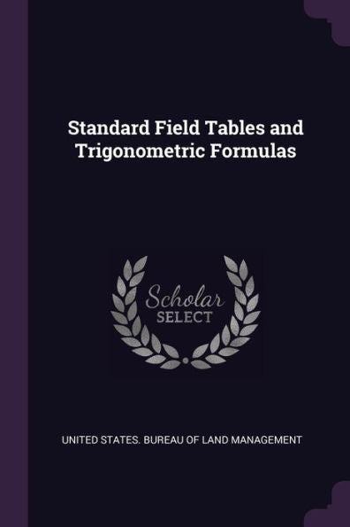 Standard Field Tables And Trigonometric Formulas