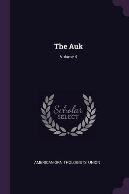 The Auk; Volume 4
