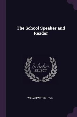The School Speaker And Reader