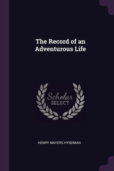 The Record Of An Adventurous Life