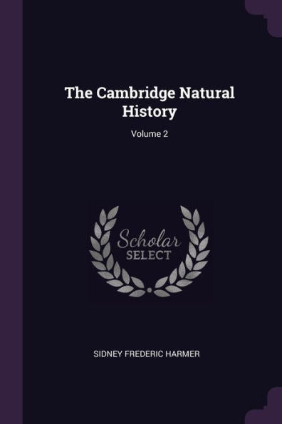 The Cambridge Natural History; Volume 2