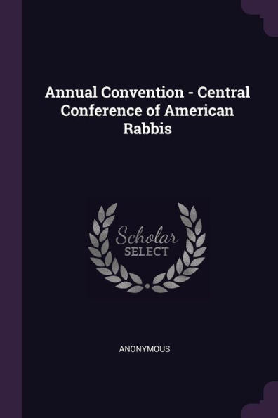 Annual Convention - Central Conference Of American Rabbis