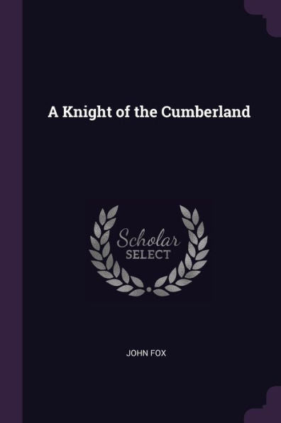 A Knight Of The Cumberland